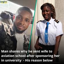 A man who married when he had no job explained how he still sponsored his wife in university. His reason for sending her to aviation school after university sparked mixed reactions. Details in comments….